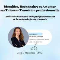 Transition professionnelle - Identifier, reconnaitre et assumer ses talents