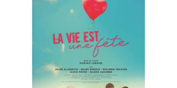 Pièce de théatre : La vie est une fête