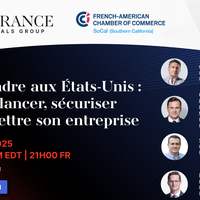 USAFrance Financials Group : Entreprendre aux États-Unis : clés pour lancer, sécuriser et transmettre son entreprise