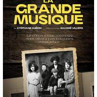 Spectacles du Théâtre du Lycée Français de San Francisco : La grande musique