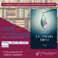 Café littéraire : Le cocon bleu par son auteur, Valerie Castéjon