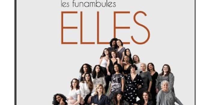 Spectacles du Théâtre du Lycée Français de San Francisco : ELLES par Les Funambules