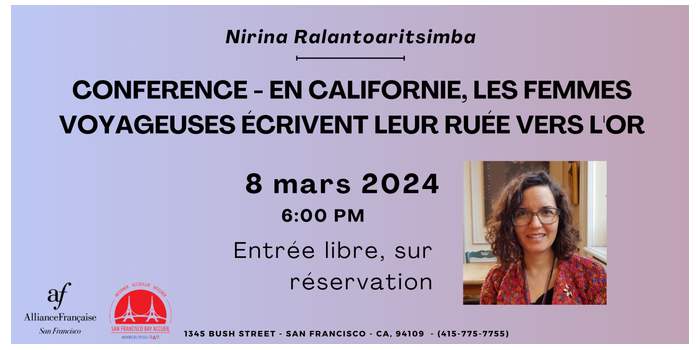 Alliance française - LES FEMMES VOYAGEUSES ÉCRIVENT LEUR RUÉE VERS L'OR
