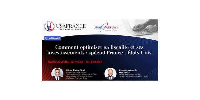 USAFrance Financials Group : Optimiser sa fiscalité US-France