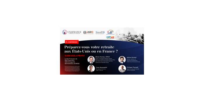 USAFrance Financials Group : Votre retraite aux US ou en France ?