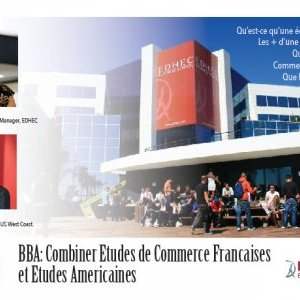 Combiner Ecoles de commerce francaises & Etudes americaines avec un BBA