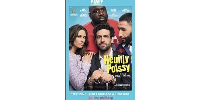 PIAFF Spectacles et Festivals : Film Neuilly Poissy + Q&A (San Francisco)